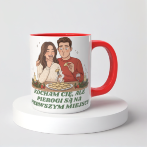 Świąteczny Kubek na Święta - Kocham Cię, ale pierogi są na pierwszym miejscu